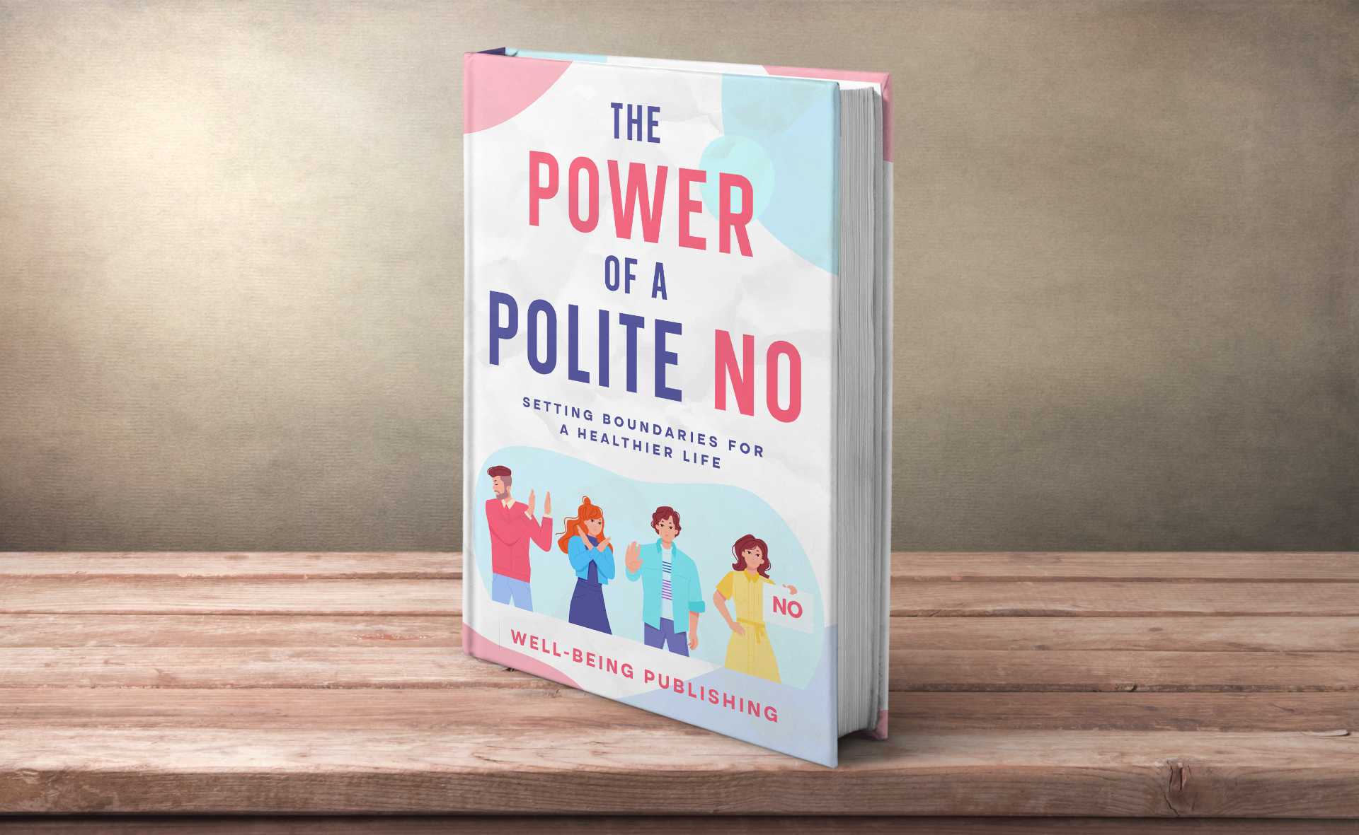 The Power of a Polite No