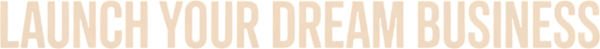 Launch Your Dream Business logo
