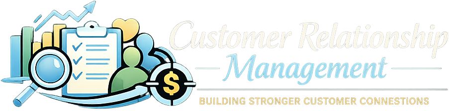 Customer Relationship Management: Building Stronger Customer Connections logo