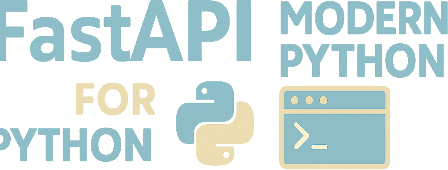 FastAPI for Modern Python APIs logo