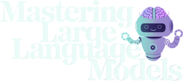 Mastering Large Language Models logo
