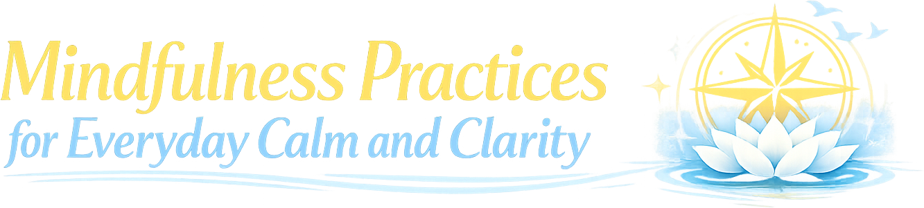 Mindfulness Practices for Everyday Calm and Clarity logo