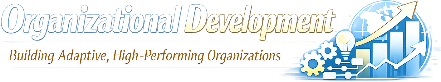 Organizational Development: Building Adaptive, High-Performing Organizations logo