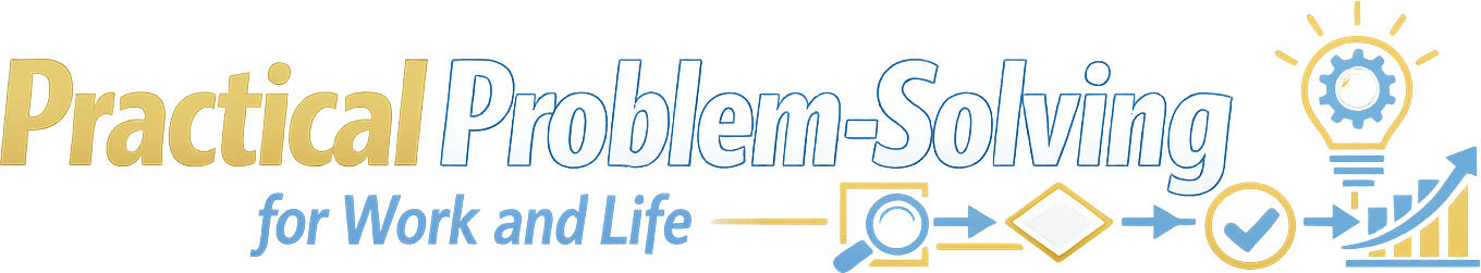 Practical Problem-Solving for Work and Life logo